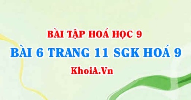 Bài 6 trang 11 SGK Hoá 9: Tính chất Hoá học của Lưu huỳnh Đioxit SO2